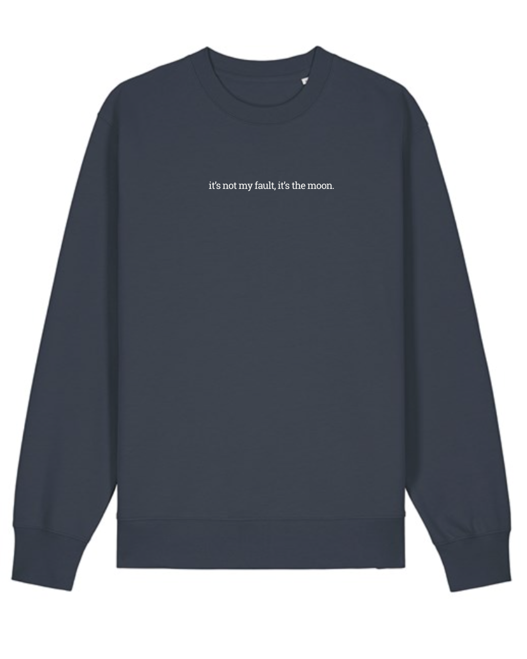 It's The Moon Organic Cotton Sweatshirt