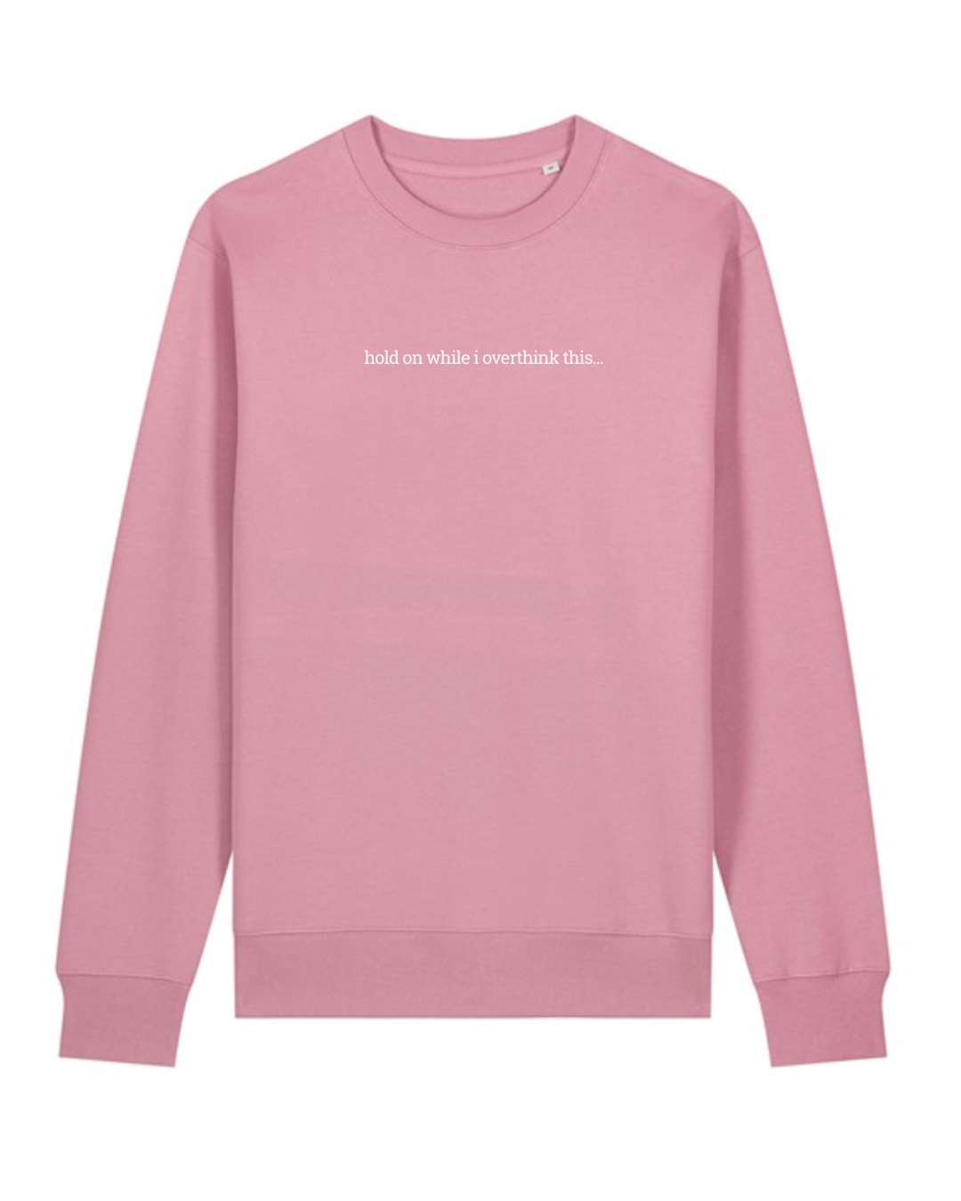 Overthinkers Organic Cotton Sweatshirt