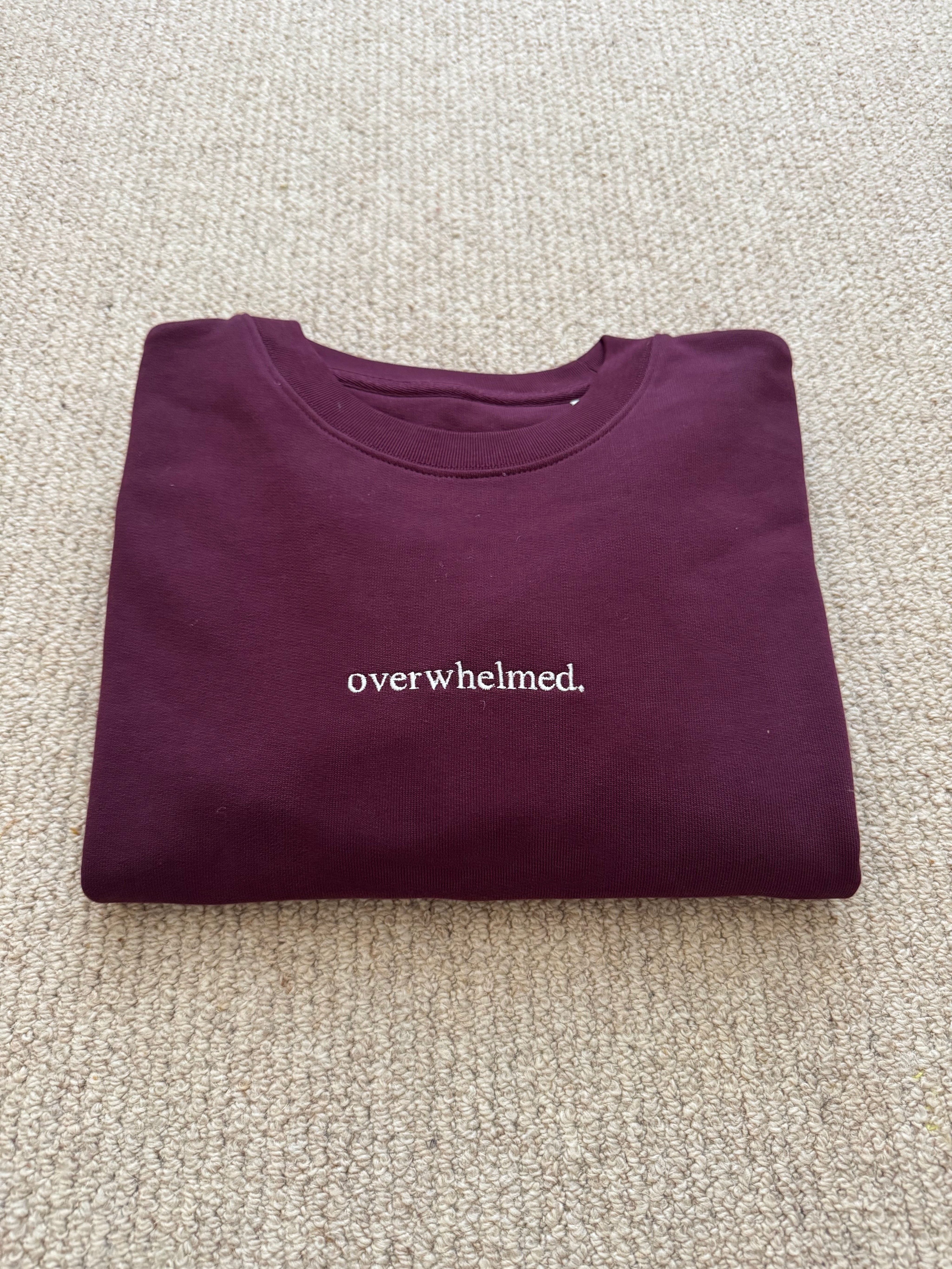 Overwhelmed Organic Cotton Sweatshirt